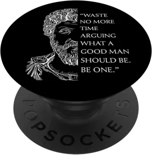Stoicism Marcus Aurelius Stoic Philosophy Quote Good Men PopSockets Adhesive PopGrip